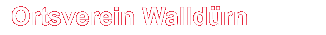 Ortsverein Walld&uuml;rn